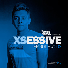 Xavier Santos Presents XSESSIVE #002 FREE DOWNLOAD