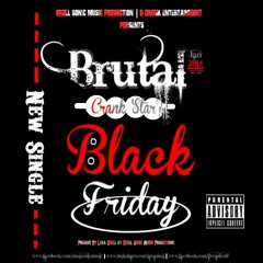 Brutal Crankstar - Black Friday [Raw] Jan 2014