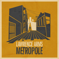 Lawrence Arms - You Are Here