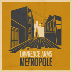 Lawrence Arms - You Are Here