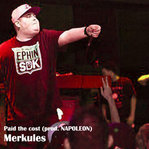 Merkules - Paid the Cost (Prod. Napoleon)