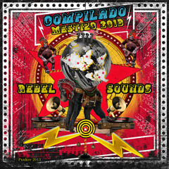 La Cuneta Son Machin & Dj Karim - Intro Rebel Sounds