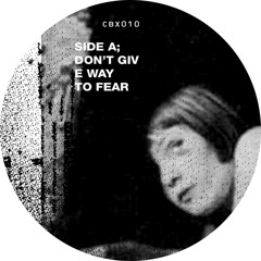 British Murder Boys - Don't Give Way To Fear