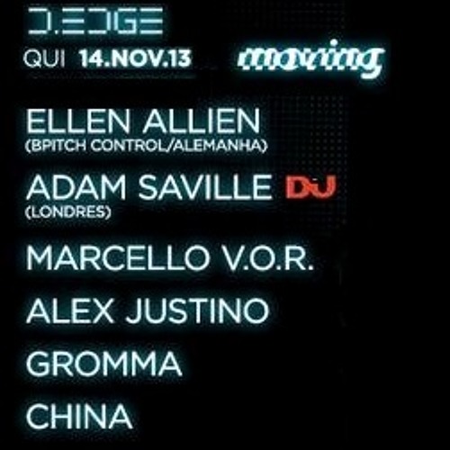 Marcello V.O.R. @ Moving, D-Edge - Sao Paulo -14.11.2013