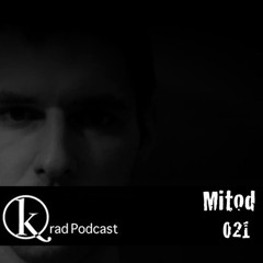 Kradcast  021 | Mitod | January 17