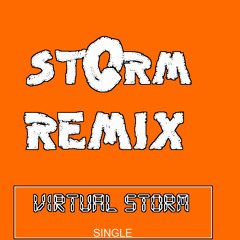 stOrm remix - virtual storm