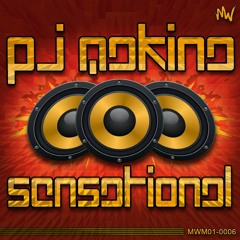 PJ Makina - Sensational (OUT NOW)