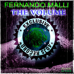 FERNANDO MALLI - THE VOLUME ( ORIGINAL MIX )