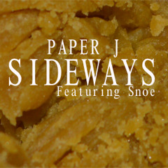 Sideways (Feat. Snoe) (Cloud 9 Mixtape)