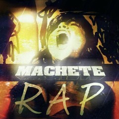 Machete Rap produced by SUGGIESUGINTHEBUILDING