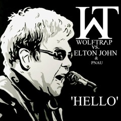 Wolf Trap VS. Elton John & Pnau - Hello