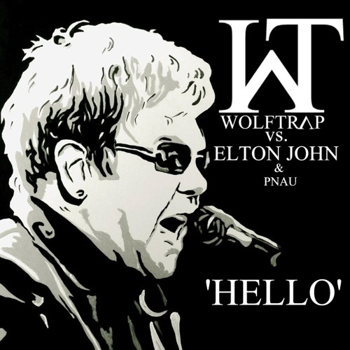 Wolftrap vs Elton John & Pnau - Hello