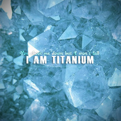 Titanium (David Guetta Ft Sia) (Cover)