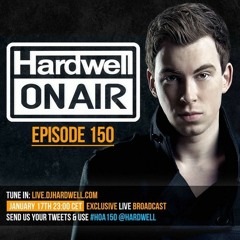 Hardwell - On Air 150 - 17.01.2014 (2Hours Full) (Exclusive Free) (320Kbps) By : Trance Music ♥