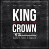 Thi'sl - King Without A Crown Single ft Corey Paul & Swade