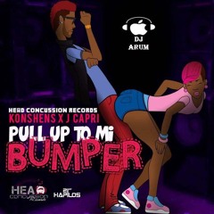 Pull Up To Mi Bumper Dj Arum (DEMO MIX)