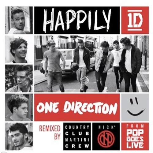 A one be happy. One direction happily.