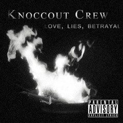 Knoccout Crew - Paranoia (Prod. by MiG L Beatz)
