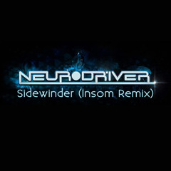 Neurodriver - Sidewinder (Insom Remix) [Free DL]