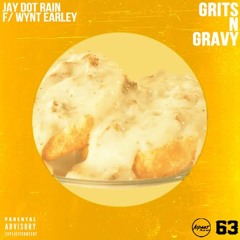 Grits N' Gravy