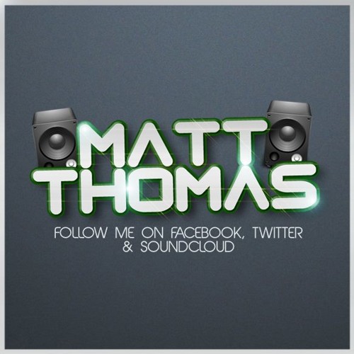 Matt Thomas & Douglas Andrewz - Me & You (Remix) FREE DOWNLOAD!!