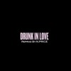 Beyonce - Drunk In Love (Instrumental) (N.PRICE Remake)