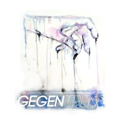 gegentrend 4. immer noch ft andi pe/ denka