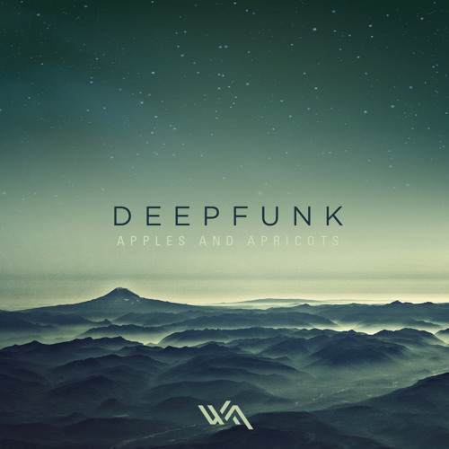 Deepfunk - Apples And Apricots