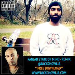 AK AKA AMAZING "PANJAB STATE OF MIND" NICK C REMIX (EXPLICIT)