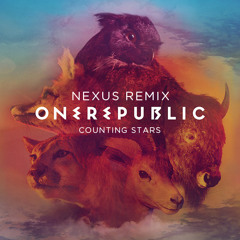 OneRepublic - Counting Stars (NEXUS Remix) [Free Download]