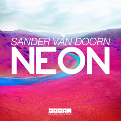 Sander van Doorn - Right Here Right Now (Neon) (Lucas Vayne Edit)