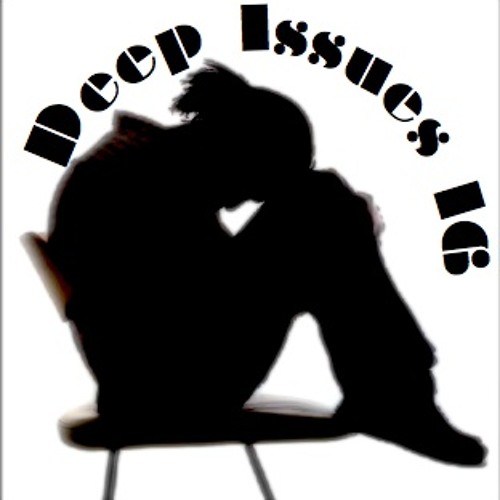 Deep Issues 16