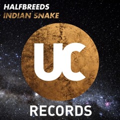 Halfbreeds - Indian Snake (OUT NOW!)