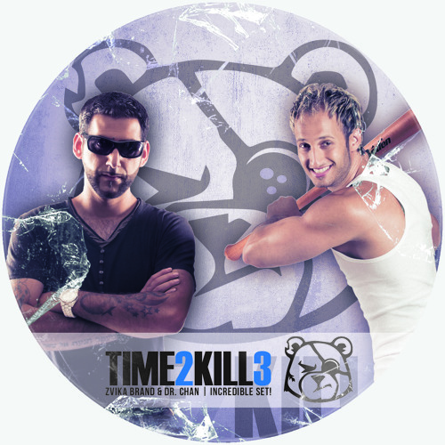 TIME 2 KILL 3 Zvika Brand And Dr. Chan