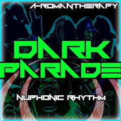 Dark Parade ft. Da Boy 250