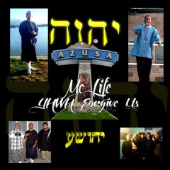 YAHWEH FORGIVE US FEAT. TIFFANY ROLLAND