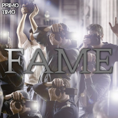 Fame (Primo Timo)