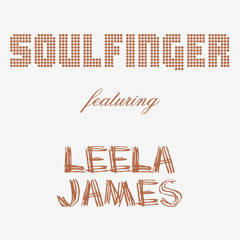 SOULFINGER featuring LEELA JAMES : "Value Your Love"