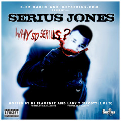 Serius Jones - Gotta Get It