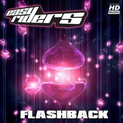 Easy Riders - Flashback (Original Mix)