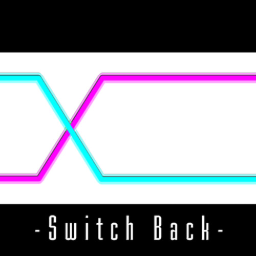 Switch Back
