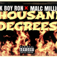 Thousand Degrees ft. Ron