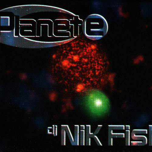 DJ NIK FISH -PLANET E _CASSETTE 1 _SIDE B  1996