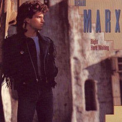 Richard Marx - Right here waiting