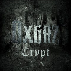 Oxgaz - Crypt [A RED AM - REMIX] [FREE]