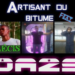 ARTISAN DU BITUME FT. DA2S Précis