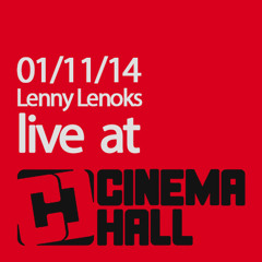 Lenny Lenoks - Live @ Cinema Hall 01/11/14 - Astronaut Music pres. Petar Dundov & Oliver Schories