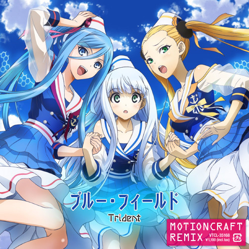 [Aoki Hagane no Arpeggio: Ars Nova] Trident - Blue Field (Motioncraft Remix)