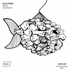 RSH002 Raffa FL - Black Drama (Cera Alba's Vocal Remix)