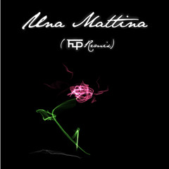 Ludovico Einaudi - Una Mattina (FLP Remix)